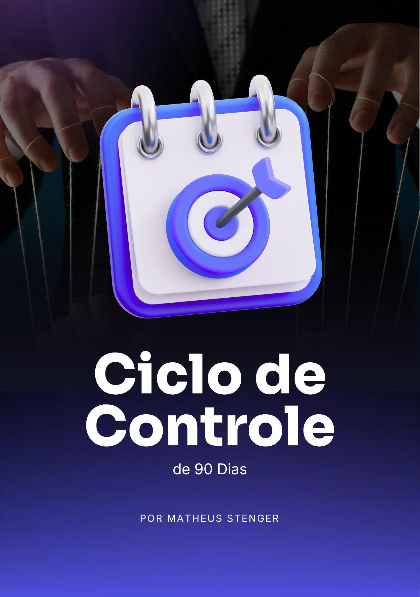 Ciclo de Controle 90 Dias