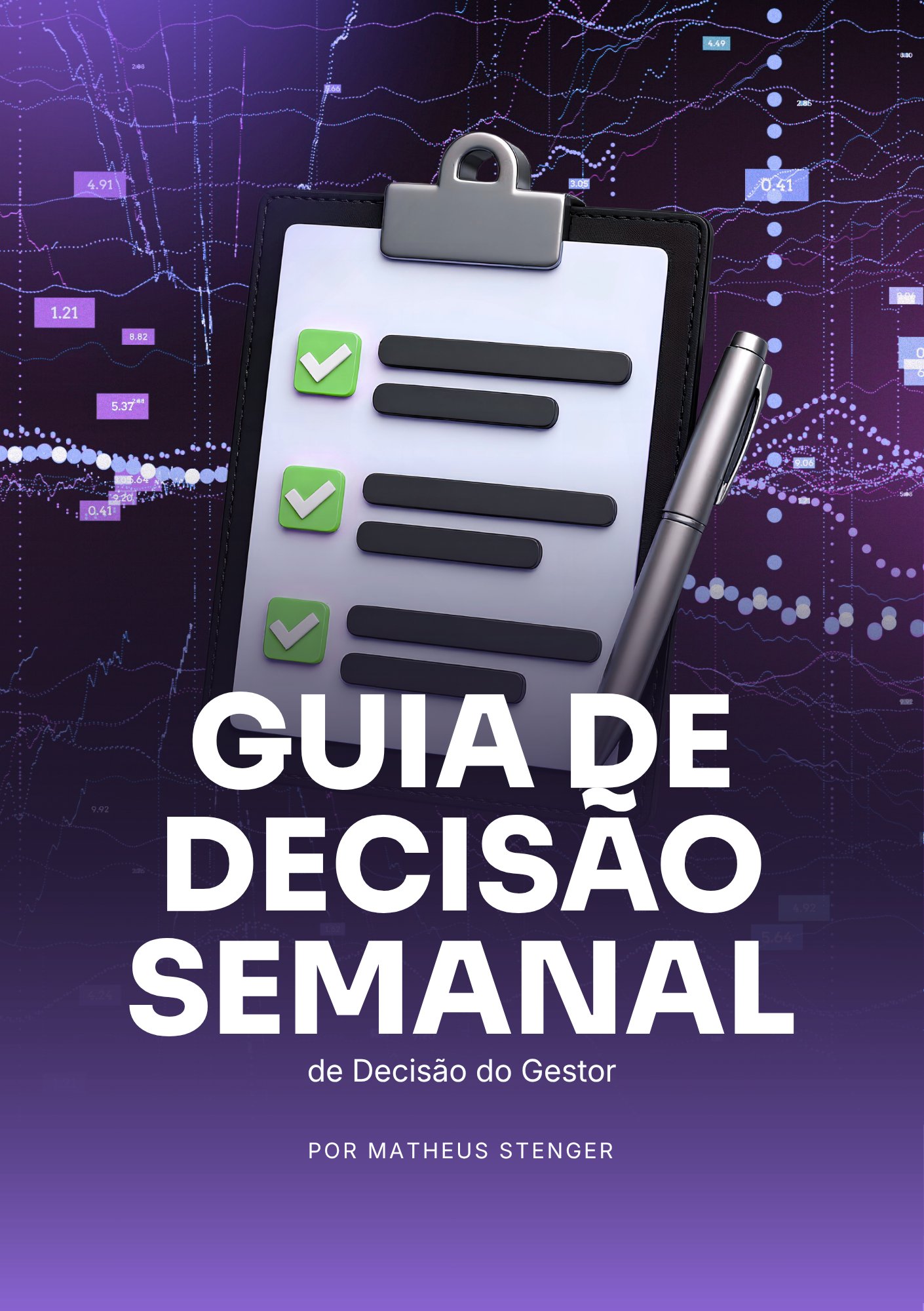 Guia de Decisão Semanal